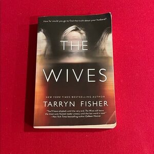The Wives by Tarryn Fisher